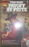 Payoff at Piute 0441655297 Book Cover
