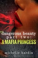 A Mafia Princess 1508505950 Book Cover