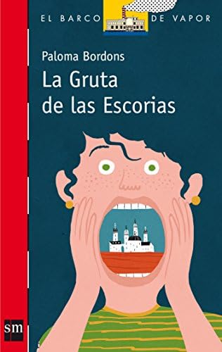 La gruta de las escorias: 196 (El Barco de Vapor Roja)