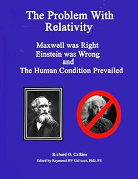 Paperback The Problem With Relativity Book
