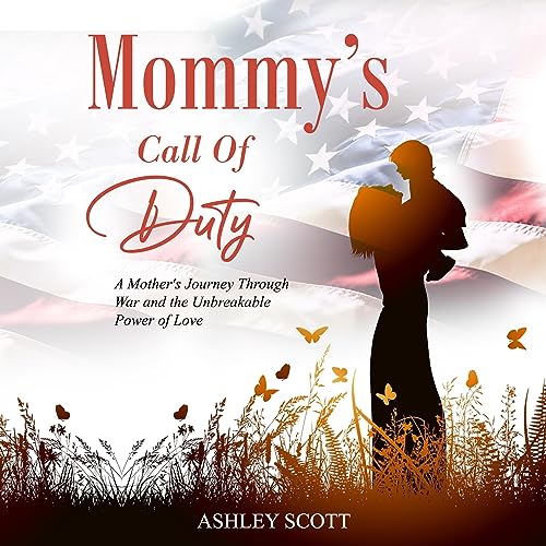 Mommy&amp;rsquo;s Call of Duty by Ashley Scott episode artwork