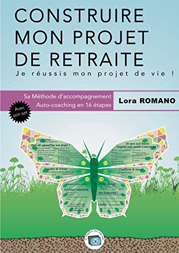 Télécharger Construire mon projet de retraite : Méthodologie Livre eBook France