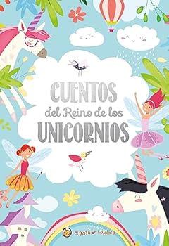 Hardcover Cuentos del Reino de los unicornios [Spanish] Book