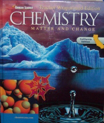 Glencoe Chemistry: Matter and Change Teacher Wraparound Edition ...