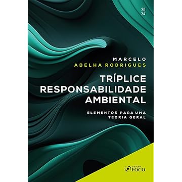 Capa do livro Tríplice Responsabilidade Ambiental - Elementos para uma Teoria Geral - 1ª Ed - 2024