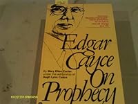 Edgar Cayce on Prophecy 0446342238 Book Cover