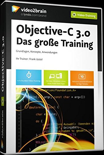 Preisvergleich Produktbild Objective-C 3.0 - Das große Training