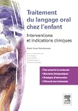 Traitements du langage oral chez l'enfant: Symptômes et interventions (Hors collection)