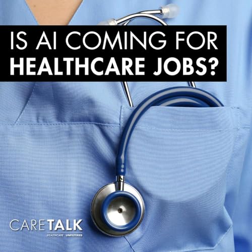 Is AI Coming for Healthcare Jobs?