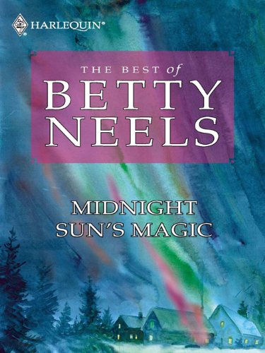 Midnight Sun's Magic (The Best of Betty Neels)