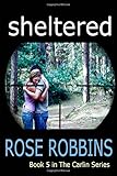 Sheltered (The Carlin Series)