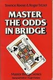 Master the Odds in Bridge (Master bridge series)