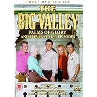 The Big Valley: Palms Of Glory And Eleven Other Episodes