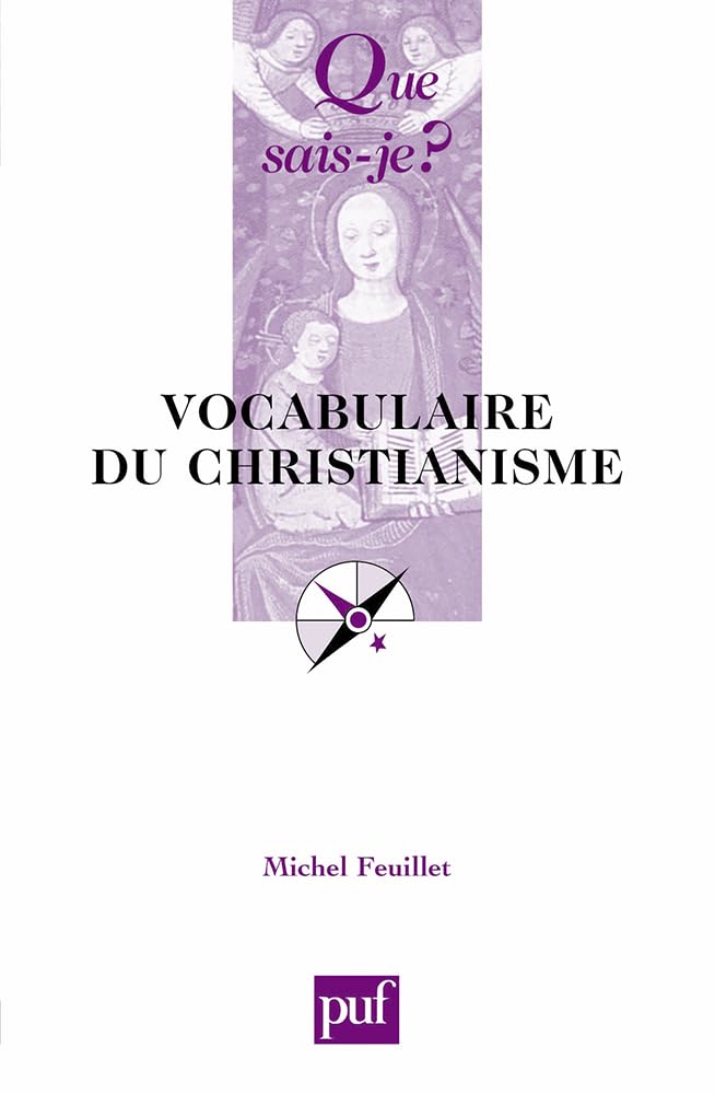 Vocabulaire du christianisme Feuillet, Michel