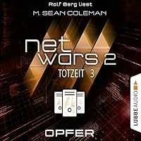 Opfer (Netwars 2 - Totzeit 3) Hörbuch