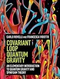 An Elementary Introduction to Quantum Gravity and Spinfoam Theory Covariant Loop Quantum Gravity (Hardback) - Common