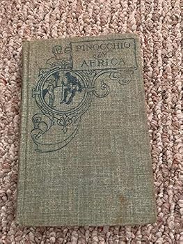 Hardcover PINOCCHIO IN AFRICA ((TRANSLATED FROM THE ITALIAN)) Book