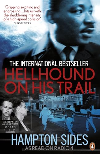 Portada de Hellhound on his Trail: The Stalking of Martin Luther King, Jr. and the International Hunt for His Assassin