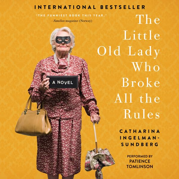 Cover art for The Little Old Lady Who Broke All the Rules