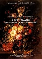 I Dipinti Olandesi del Seicento E del Settecento 8824000010 Book Cover