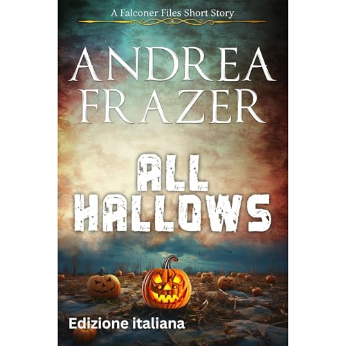 All Hallows Audiolibro Por Andrea Frazer arte de portada