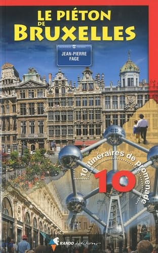 Piéton de Bruxelles (Le) FAGE Jean-pierre