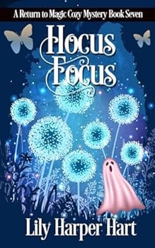 Paperback Hocus Focus (A Return to Magic Cozy Mystery) Book