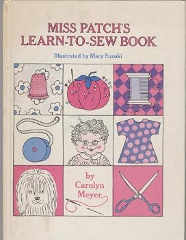 Hardcover Miss Patch's Learn-to-Sew Book
