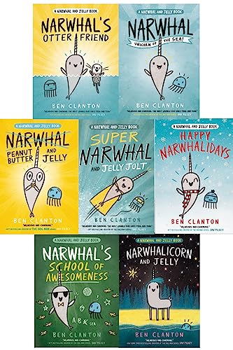 Narwhal And Jelly Series 7 Books Collection Set By Ben Clanton (Otter Friend, Unicorn Of The Sea, Super Narwhal And Jelly Jolt, Peanut Butter And Jell