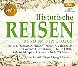  Historische Reisen - rund um den Globus