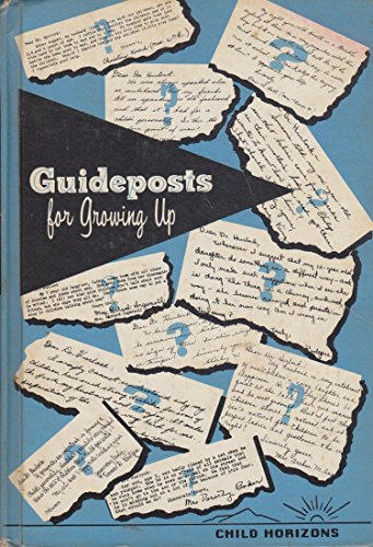 Guideposts for growing up. B013NCQ6BI Book Cover