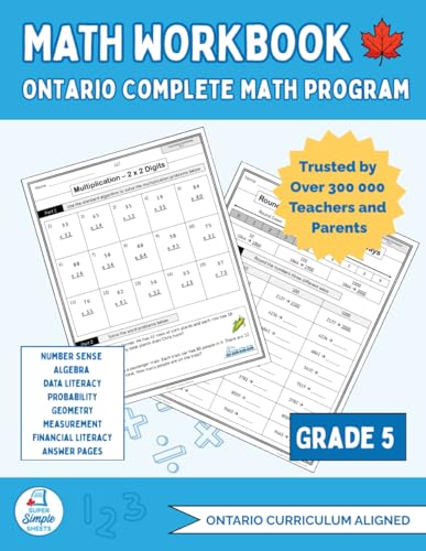 Ontario Grade 5 Math Workbook: The Only Full-Year Workbook That Covers Every Ontario Math Expectation Across All Five Strands
