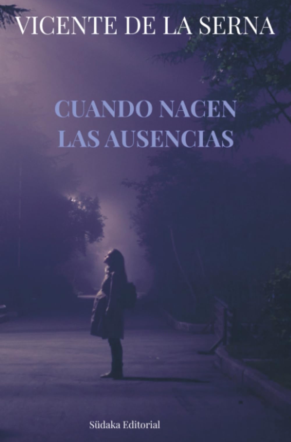 Cuando nacen las ausencias