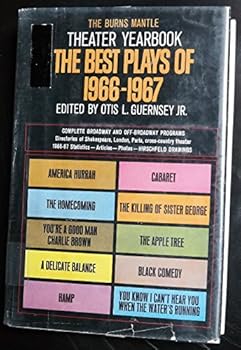 Hardcover The Burns Mantle Theater Yearbook: The Best Plays of 1966-1967 Book