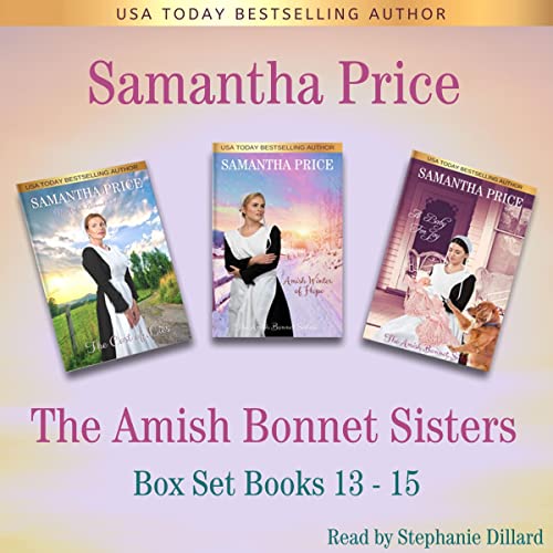 The Amish Bonnet Sisters Series, Books 13-15 by Samantha Price episode artwork