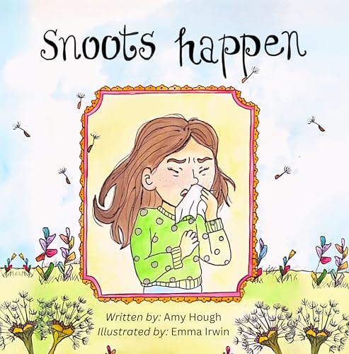 Snoots Happen: Finding the Courage to Laugh at Yourself