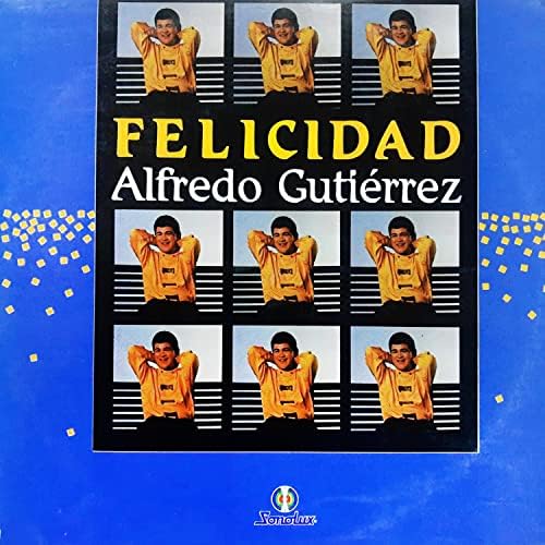 Play Felicidad by Alfredo Gutierrez on Amazon Music