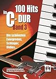 schlager keyboard noten kostenlos 1 Stück 100 Hits In C-Dur: Band 3: Songbook für Klavier, Gitarre, Keyboard, Gesang: Die schönsten Evergreens, Schlager, Oldies. Zweistimmig leicht gesetzt für Keyboard, Klavier, Gitarre