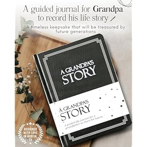 Grandpas Life Story Journal Hardcover A Meaningful Keepsake for Grandpa to Share His Journey Memories Book Includes 250 Prompt Questions Sentimental Gift for Fathers Day Birthday Christmas