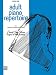Adult Piano Repertoire: Level 1 (David Carr Glover Adult Library)
