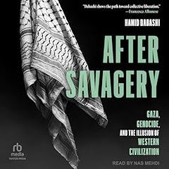 After Savagery Audiolibro Por Hamid Dabashi arte de portada
