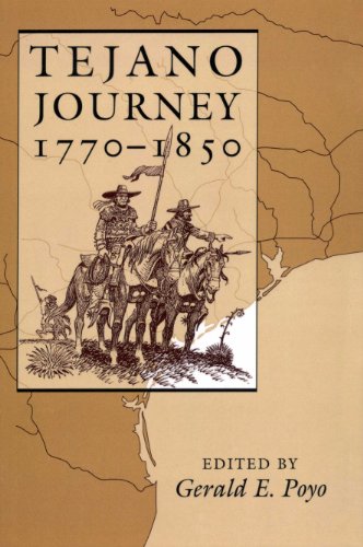 Tejano Journey, 1770-1850