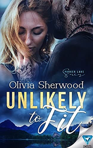 Unlikely to Fit (A Parker Lake Novel Book 2)