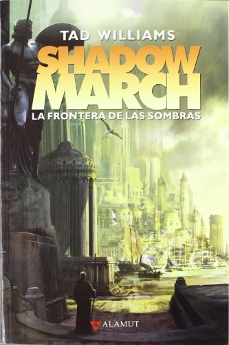 Shadowmarch: La Frontera De Las Sombras