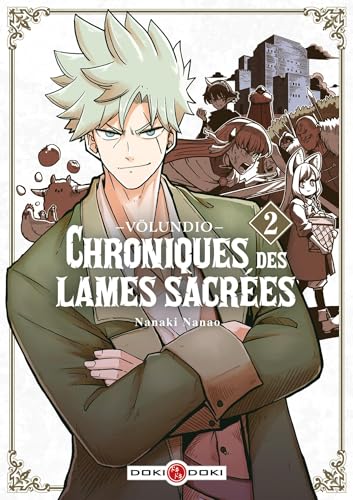 Völundio : Chroniques des lames sacrées — Tome 2
