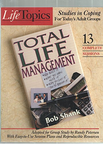 Total Life Management 1555135684 Book Cover