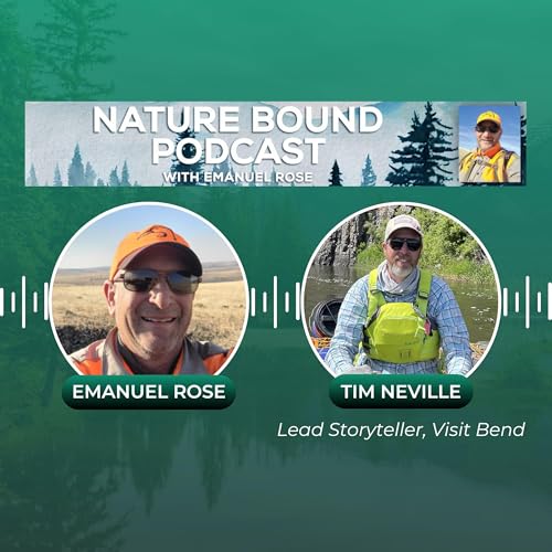 🌿 From Bucket Lists to Backyards: Finding Meaning in Nature with Tim Neville