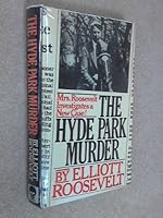 The Hyde Park Murder (An Eleanor Roosevelt Mystery) 0380700581 Book Cover