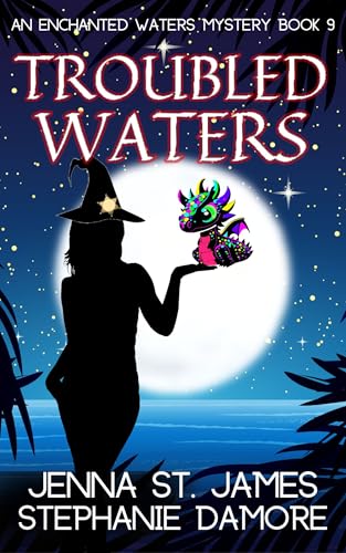 Troubled Waters (An Enchanted Waters Mystery Book 9)