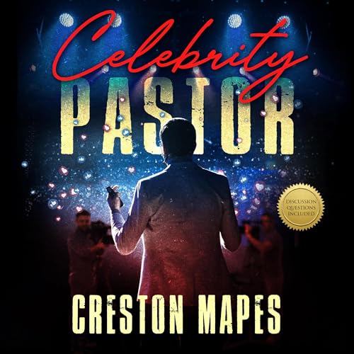 Creston Mapes presents Celebrity Pastor episode artwork